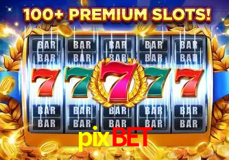 Descubra o Mundo do Cassino Online com pixbet